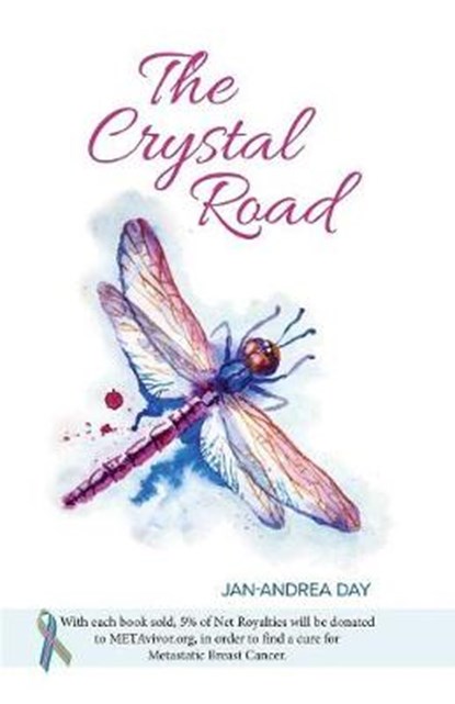 The Crystal Road, DAY,  Jan-Andrea - Paperback - 9781773708126