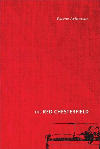 The Red Chesterfield, Wayne Arthurson - Paperback - 9781773850771