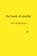 the book of smaller, rob mclennan - Paperback - 9781773852614