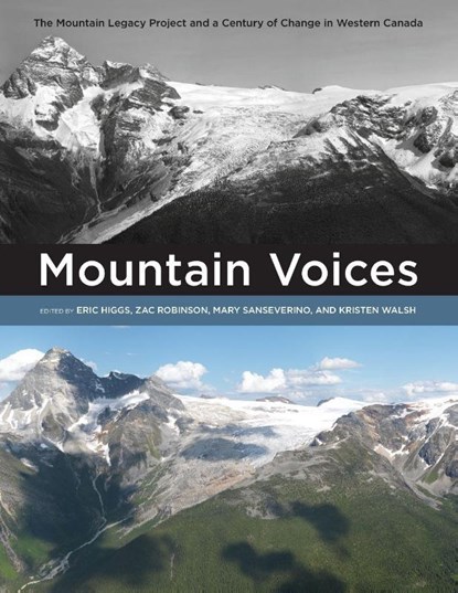 Mountain Voices, Eric Higgs ; Zac Robinson ; Mary Sanseverino - Paperback - 9781773856575