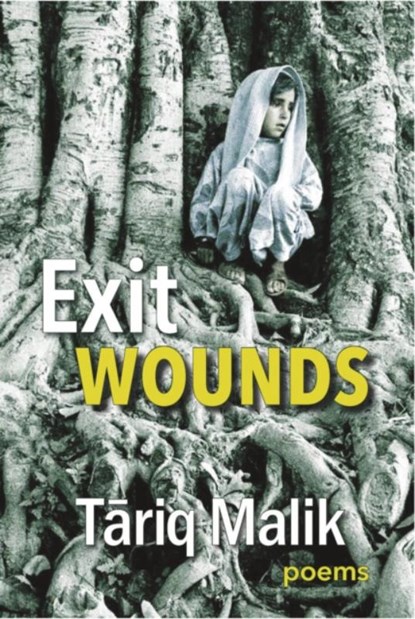 Exit Wounds, MALIK,  Tariq - Paperback - 9781773861005