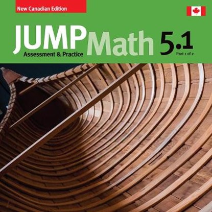 Jump Math AP Book 5.1: New Canadian Edition, John Mighton - Paperback - 9781773950471