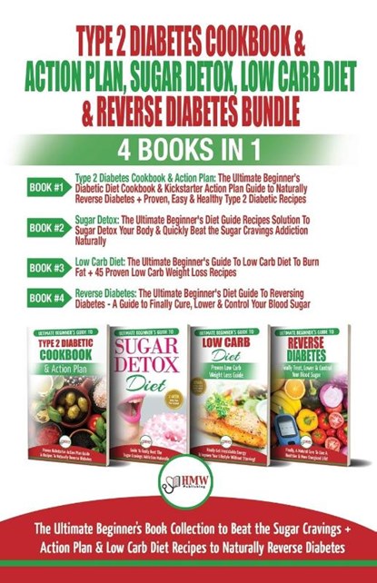 Type 2 Diabetes Cookbook & Action Plan, Sugar Detox, Low Carb Diet & Reverse Diabetes - 4 Books in 1 Bundle, Jennifer Louissa ; Simone Jacobs - Paperback - 9781774350164