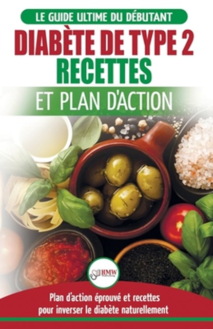Diabete de Type 2, Jennifer Louissa - Paperback - 9781774350669