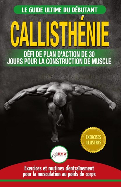 Callisthenie, Jennifer Louissa - Paperback - 9781774350799