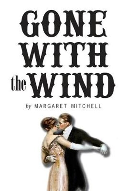 Gone with the Wind, MITCHELL,  Margaret - Paperback - 9781774371565