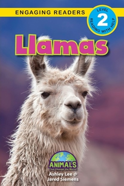 Llamas, Ashley Lee ; Jared Siemens - Paperback - 9781774377581