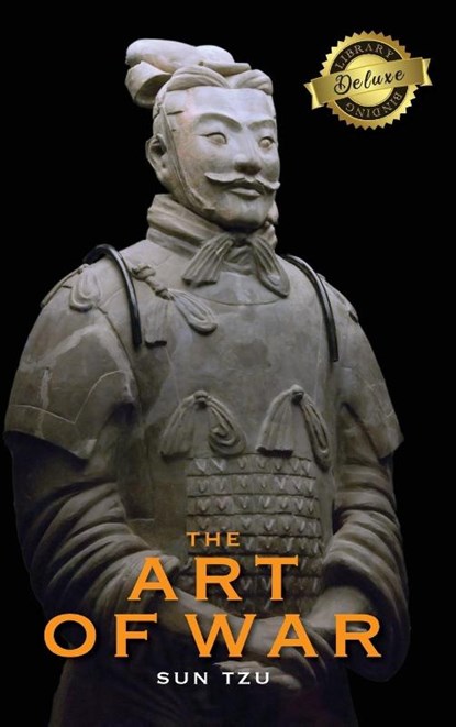 The Art of War (Deluxe Library Edition) (Annotated), Sun Tzu - Gebonden - 9781774378717