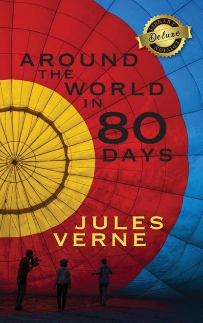 Around the World in 80 Days (Deluxe Library Edition), Jules Verne - Gebonden - 9781774379530