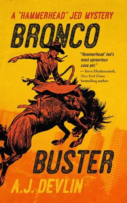 Bronco Buster, A.J. Devlin - Paperback - 9781774391020