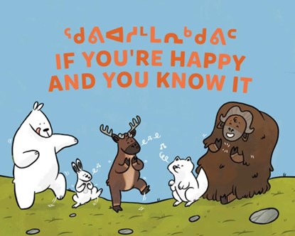 If You're Happy and You Know It, Monica Ittusardjuat - Gebonden - 9781774502440
