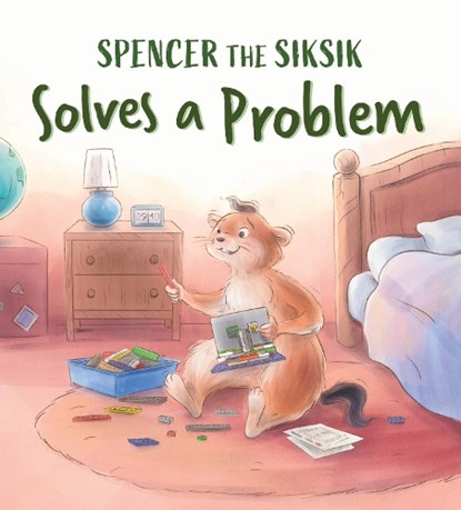 Spencer the Siksik Solves a Problem, Nadia Sammurtok ; Shawna Thomson - Paperback - 9781774505601