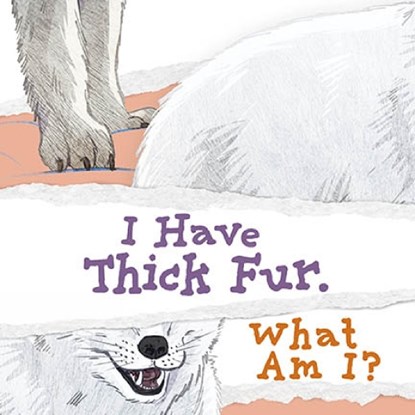 I Have Thick Fur. What Am I?, Arvaaq Press - Paperback - 9781774506349