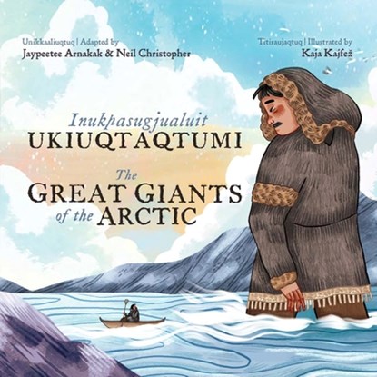 The Great Giants of the Arctic, niet bekend - Gebonden - 9781774506608