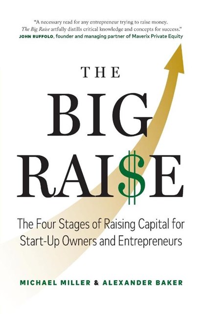 The Big Raise, Michael Miller ; Alexander Baker - Paperback - 9781774583241