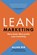 Lean Marketing, Allan Dib - Gebonden - 9781774583944