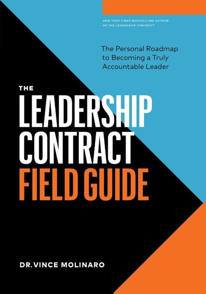 The Leadership Contract Field Guide, Vince Molinaro - Paperback - 9781774584378