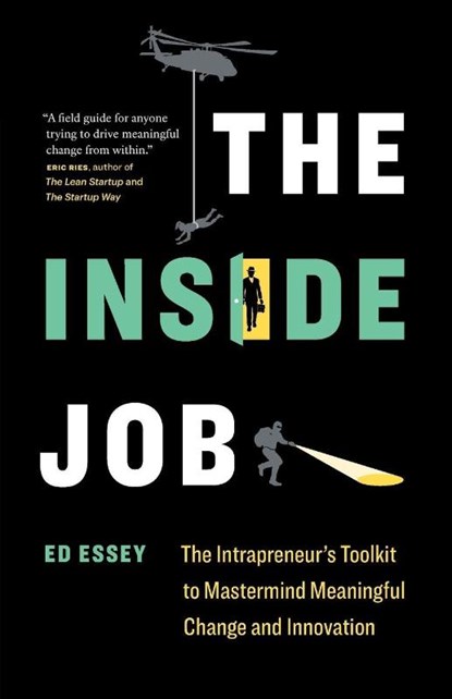 The Inside Job, Ed Essey - Paperback - 9781774586075