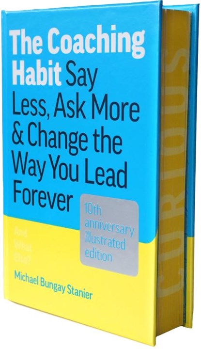 The Coaching Habit, Michael Bungay Stanier - Gebonden - 9781774586655