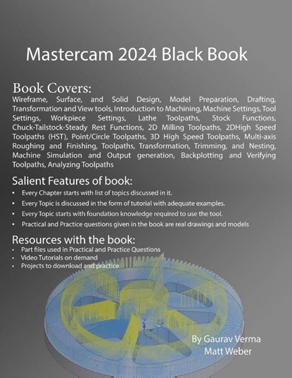 Mastercam 2024 Black Book, Gaurav Verma - Paperback - 9781774591109