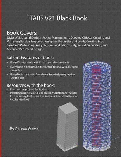 ETABS V21 Black Book, Gaurav Verma - Paperback - 9781774591222