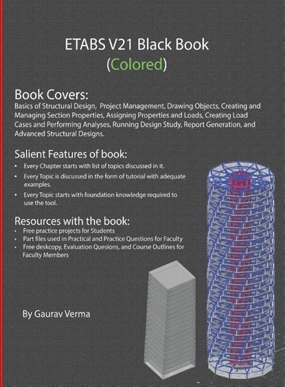 ETABS V21 Black Book, Gaurav Verma - Gebonden - 9781774591239