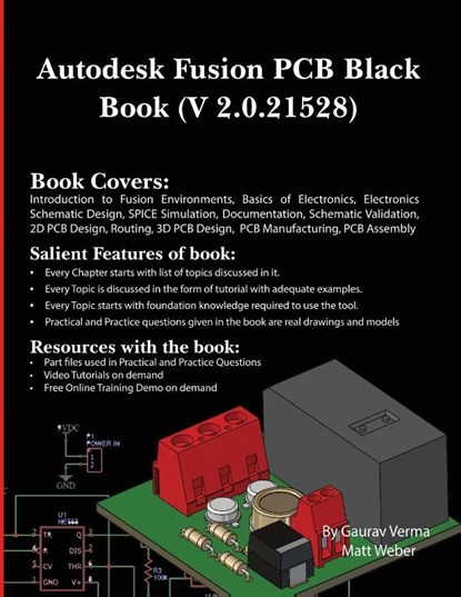 Autodesk Fusion PCB Black Book (2.0.21528), Gaurav Verma ; Matt Weber - Paperback - 9781774591666
