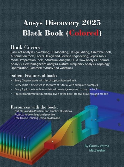 Ansys Discovery 2025 Black Book, Gaurav Verma ; Matt Weber - Gebonden - 9781774591697