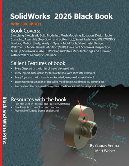SolidWorks 2026 Black Book, Gaurav Verma ; Matt Weber - Paperback - 9781774591987