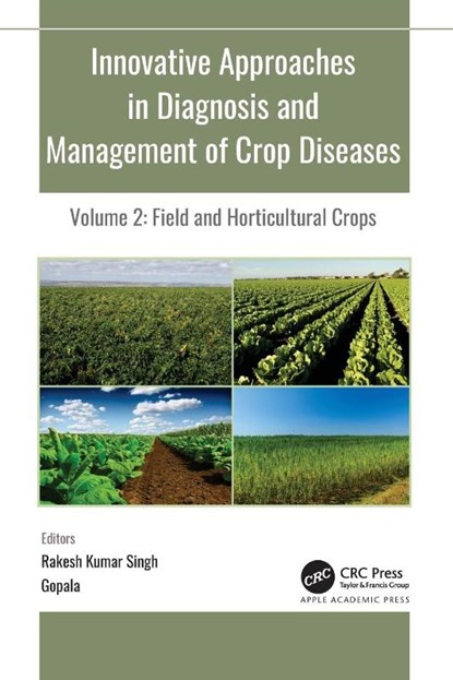 Innovative Approaches in Diagnosis and Management of Crop Diseases, R. K. Singh ; Gopala - Paperback - 9781774639535