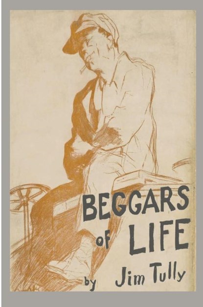 Beggars of Life, Jim Tully - Paperback - 9781774640890