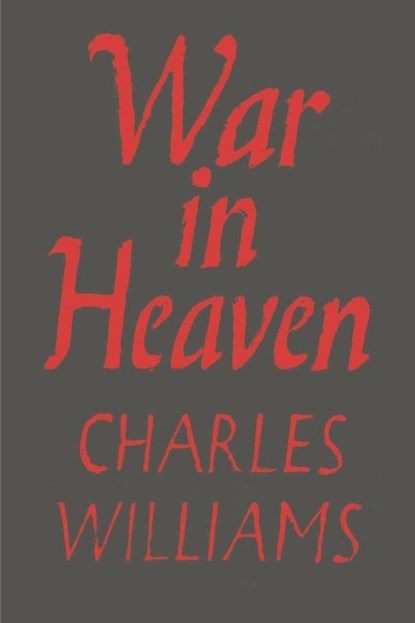 War in Heaven, Charles Williams - Paperback - 9781774641323