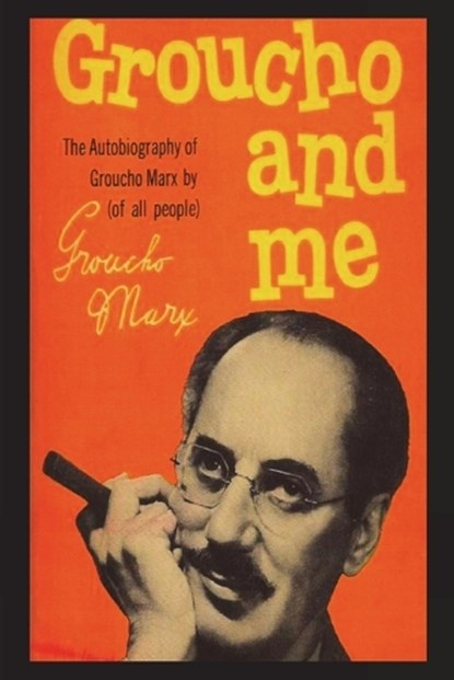 Groucho And Me, MARX,  Groucho - Paperback - 9781774645055