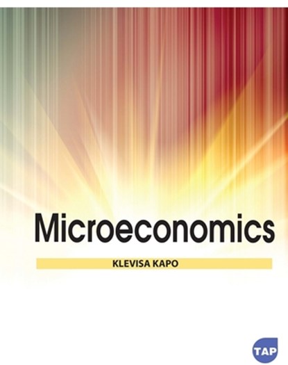 Microeconomics, Klevisa Kapo - Paperback - 9781774697092
