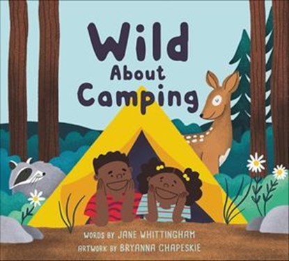 Wild About Camping, Jane Whittingham - Ebook - 9781774710814