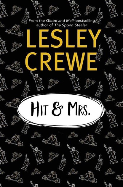 Hit & Mrs., Lesley Crewe - Paperback - 9781774711217