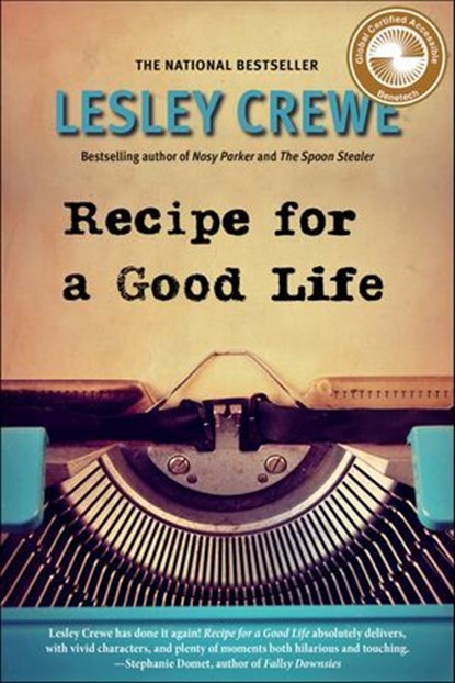 Recipe for a Good Life, Lesley Crewe - Ebook - 9781774712092