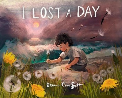 I Lost a Day, Briana Corr Scott - Gebonden - 9781774713631