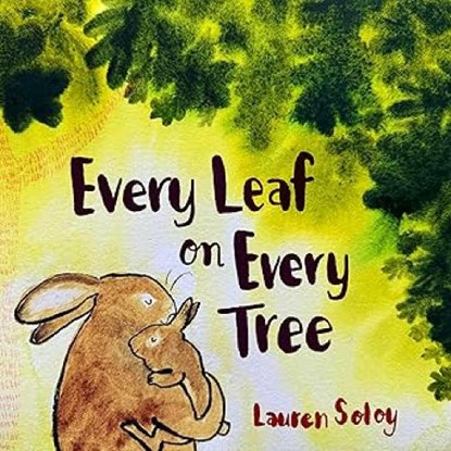 Every Leaf on Every Tree, Lauren Soloy - Gebonden - 9781774714232