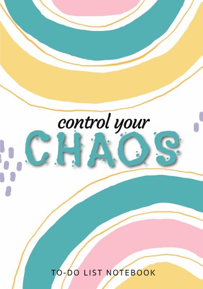Control Your Chaos To-Do List Notebook, Blank Classic - Paperback - 9781774760390