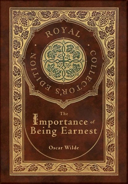 The Importance of Being Earnest (Royal Collector's Edition) (Case Laminate Hardcover with Jacket), Monsieur Oscar Wilde - Gebonden - 9781774762479