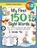 My First 150 Sight Words Workbook, Lauren Dick - Paperback - 9781774762691