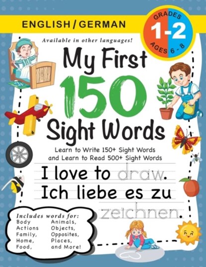 My First 150 Sight Words Workbook, Lauren Dick - Paperback - 9781774762936