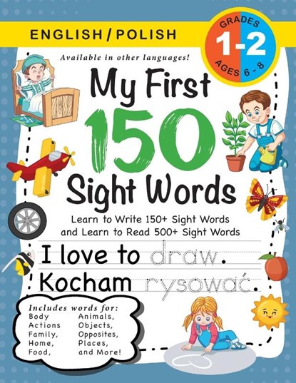 My First 150 Sight Words Workbook, Lauren Dick - Paperback - 9781774763001