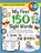My First 150 Sight Words Workbook, Lauren Dick - Paperback - 9781774763384