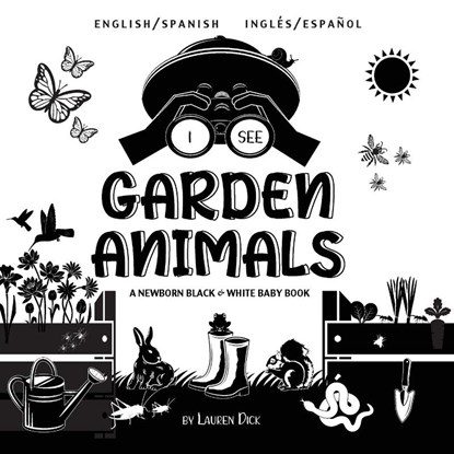 I See Garden Animals, Lauren Dick - Paperback - 9781774763476