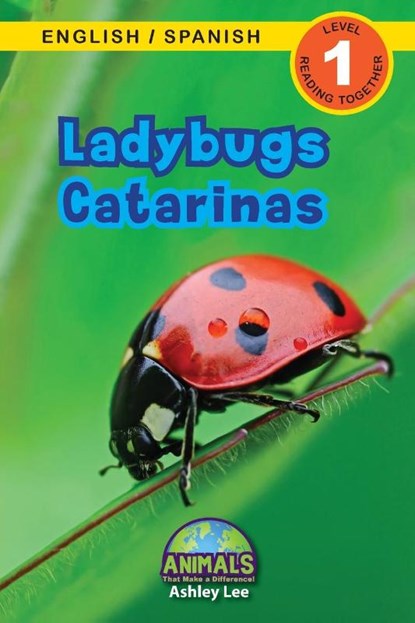 Ladybugs / Catarinas, Ashley Lee - Paperback - 9781774763957