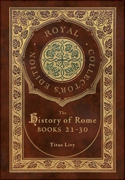 The History of Rome, Titus Livy - Gebonden - 9781774765692