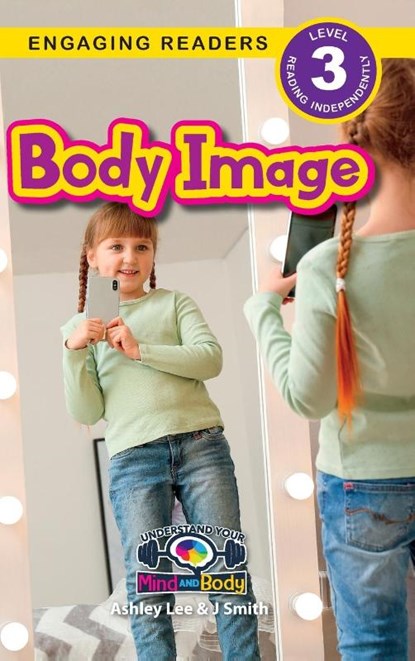 Body Image, Ashley Lee ; J. Smith - Gebonden - 9781774767801
