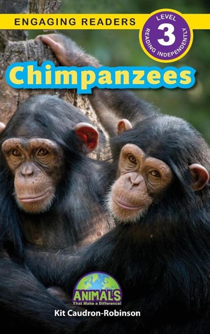 Chimpanzees, Kit Caudron-Robinson - Gebonden - 9781774768167